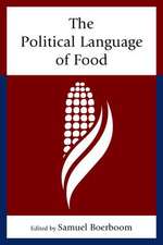 Political Language of Food