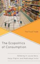 Ecopolitics of Consumption