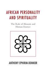 African Personality and Spirituality