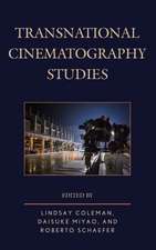 Transnational Cinematography Studies