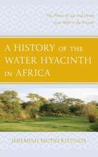 History of the Water Hyacinth in Africa