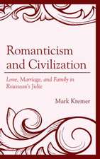 Romanticism and Civilization