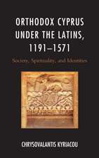 ORTHODOX CYPRUS UNDER LATINS 11911571