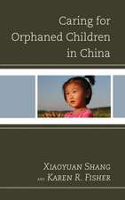 Caring for Orphaned Children in China