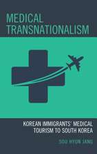 MEDICAL TRANSNATIONALISM KOREACB