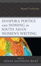 DIASPORA POETICS AND HOMING INCB