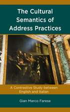 Cultural Semantics of Address Practices