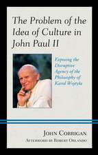 Problem of the Idea of Culture in John Paul II