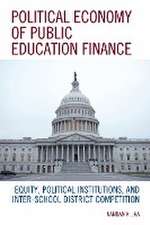 Political Economy of Public Education Finance