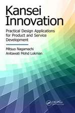 Kansei Innovation: Practical Design Applications for Product and Service Development