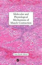 Molecular and Physiological Mechanisms of Muscle Contraction