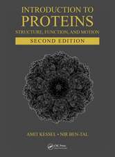 Introduction to Proteins: Structure, Function, and Motion, Second Edition