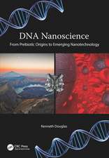 DNA Nanoscience: From Prebiotic Origins to Emerging Nanotechnology