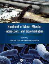 Handbook of Metal-Microbe Interactions and Bioremediation