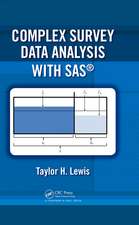 Complex Survey Data Analysis with SAS