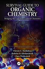 Survival Guide to Organic Chemistry: Bridging the Gap from General Chemistry