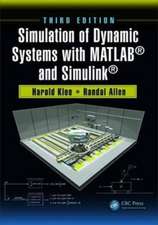 Simulation of Dynamic Systems with MATLAB® and Simulink®