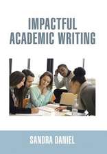 Impactful Academic Writing