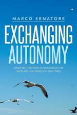 Exchanging Autonomy