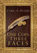 One Coin Three Faces