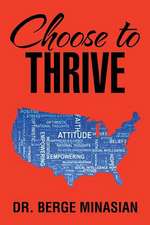 Choose to Thrive