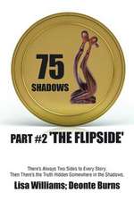 75 Shadows