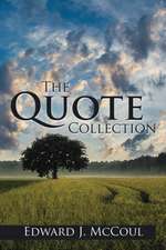 The Quote Collection