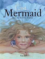 The Last Mermaid