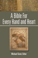 A Bible for Every Hand and Heart