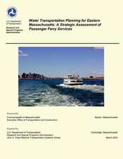 Water Transportation Planning for Eastern Massachusetts