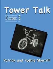 Tower Talk Kinder 3