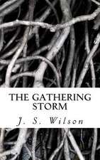 The Gathering Storm