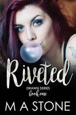 Riveted