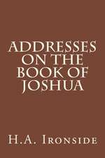 Addresses on the Book of Joshua