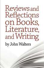 Reviews and Reflections on Books, Literature, and Writing