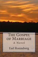 The Gospel of Marriage