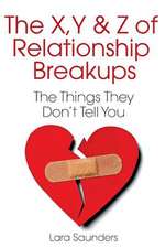 X, y & Z of Relationship Breakups