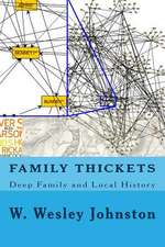 Family Thickets