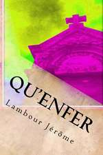 Qu'enfer