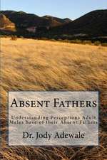 Absent Fathers