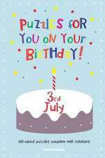 Puzzles for You on Your Birthday - 3rd July