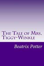 The Tale of Mrs. Tiggy-Winkle