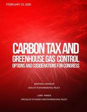 Carbon Tax and Greenhouse Gas Control