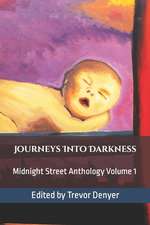 Journeys Into Darkness