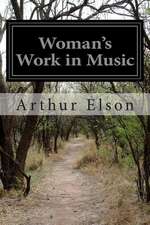 Woman's Work in Music