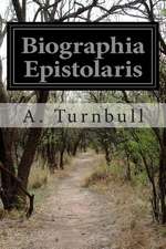 Biographia Epistolaris