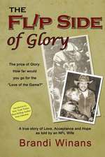 The Flip Side of Glory