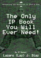 The Only IP Book You Will Ever Need!