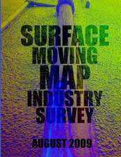 Surface Moving Map Industry Survey