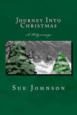 Journey Into Christmas